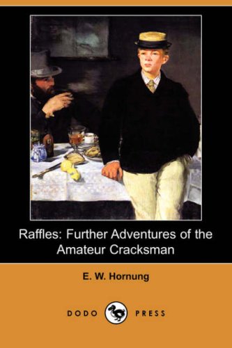 Raffles, Further Adventures [PDF]