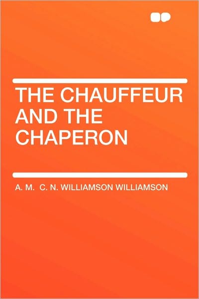 The Chauffeur and the Chaperon [ePUB]