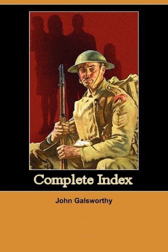 The Works of John Galsworthy-index [ePUB]