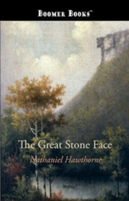 The Great Stone Face [ePUB]
