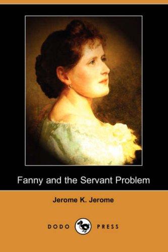 Fanny and the Servant Problem [ePUB]