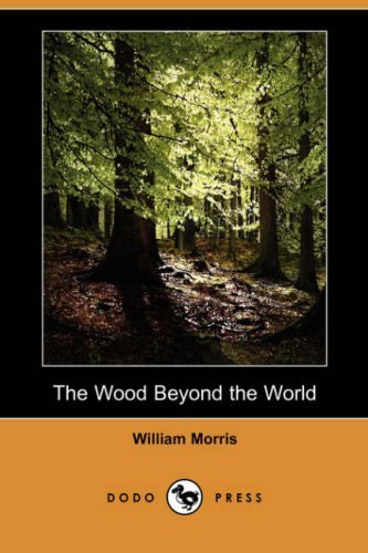 The Wood Beyond the World [ePUB]