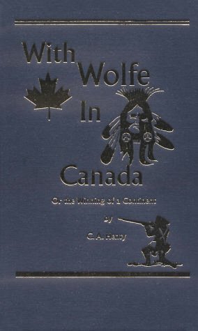 With Wolfe in Canada [ePUB]