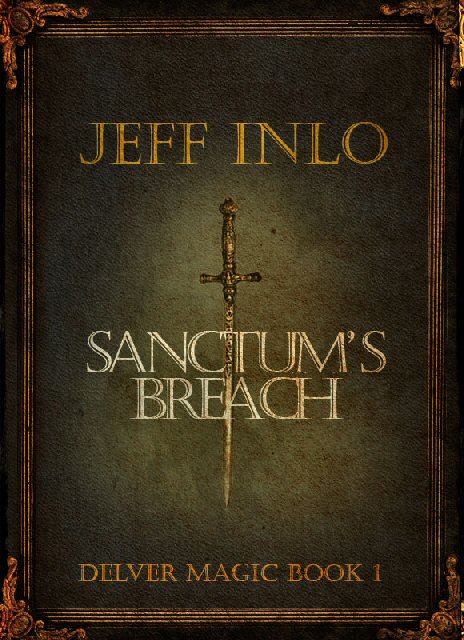 Delver Magic I Sanctum's Breach [ePUB]