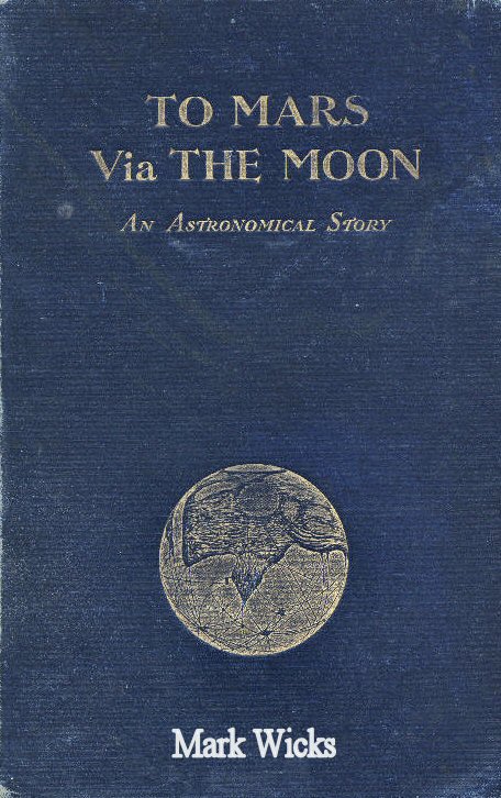 To Mars via The Moon [ePUB]