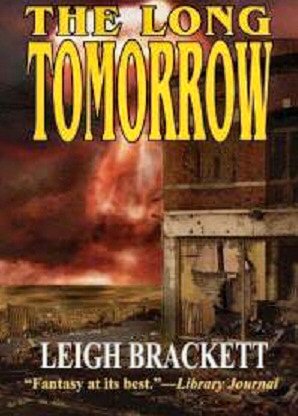 The Long Tomorrow [ePUB]