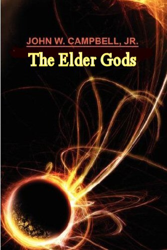 The Elder Gods