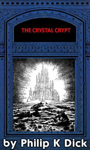 The Crystal Crypt [ePUB]