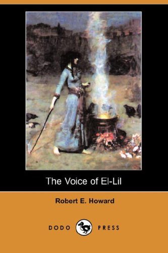 The Voice of El-Lil [ePUB]