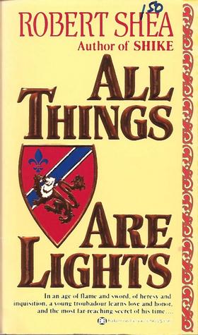 All Things Are Lights  [ePUB]