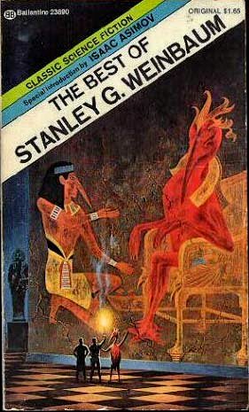 The Best of Stanley G. Weinbaum