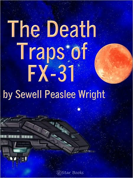 The Death-Traps of FX-31