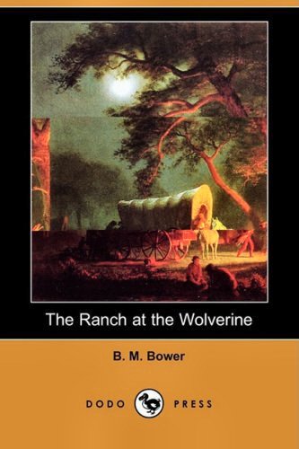 The Ranch at the Wolverine [ePUB]