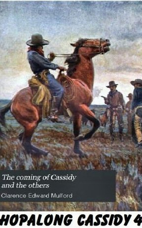 The Coming of Cassidy--And the Others [ePUB]