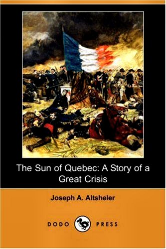 The Sun Of Quebec [ePUB]