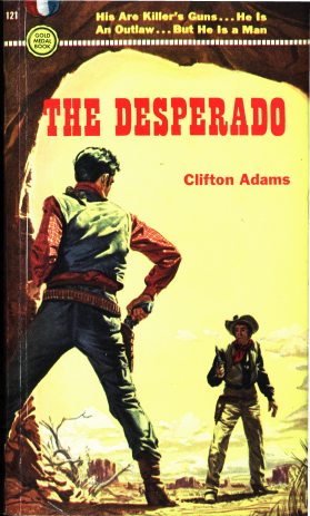 The Desperado [ePUB]