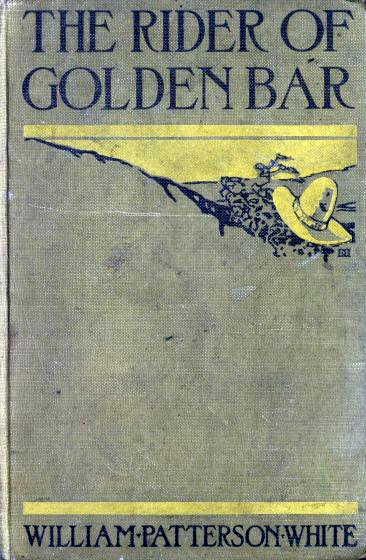 The Rider of Golden Bar [ePUB]