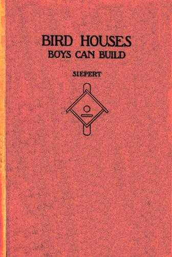 Bird Houses Boys Can Build [ePUB]